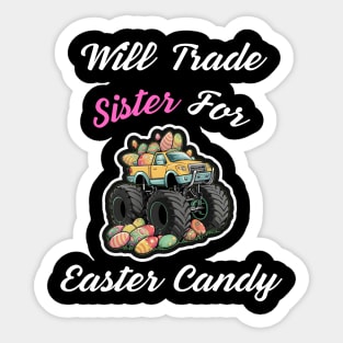 Will Trade Sister For Easter Candy Sticker